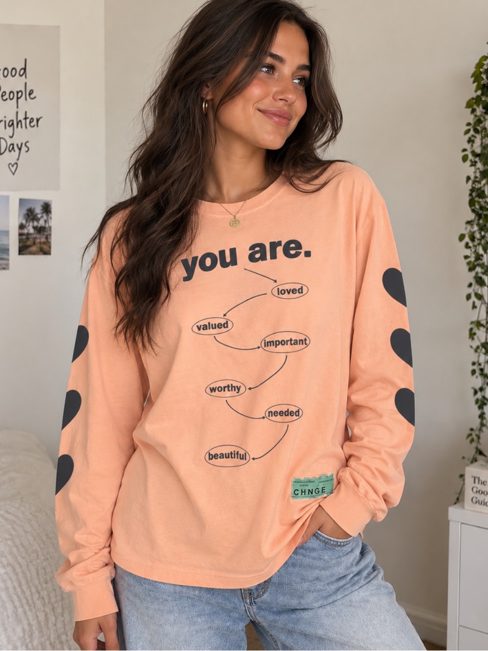 CHNGE You Are. Not Alone Affirmation Long Sleeve T-Shirt